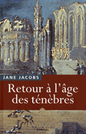 Retour à l'âge des ténèbres